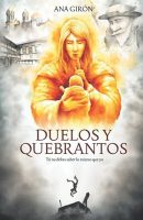 Duelos y Quebrantos: Tú no debes saber lo mismo que yo Tapa blanda – 1 julio 2022