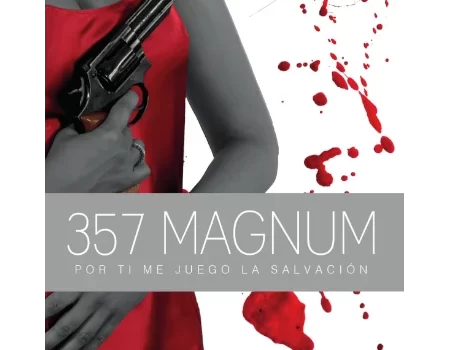 Reseña del libro 357 Magnum: por ti me juego la salvación de Manuel Avilés